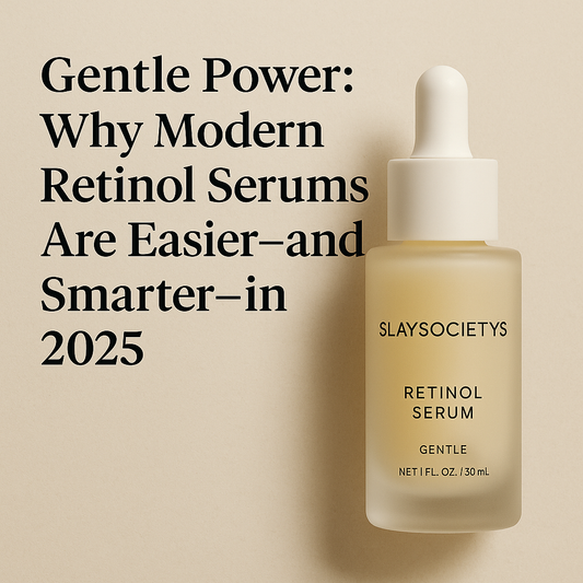 Gentle Power: Why Modern Retinol Serums Are Easier—and Smarter—in 2025