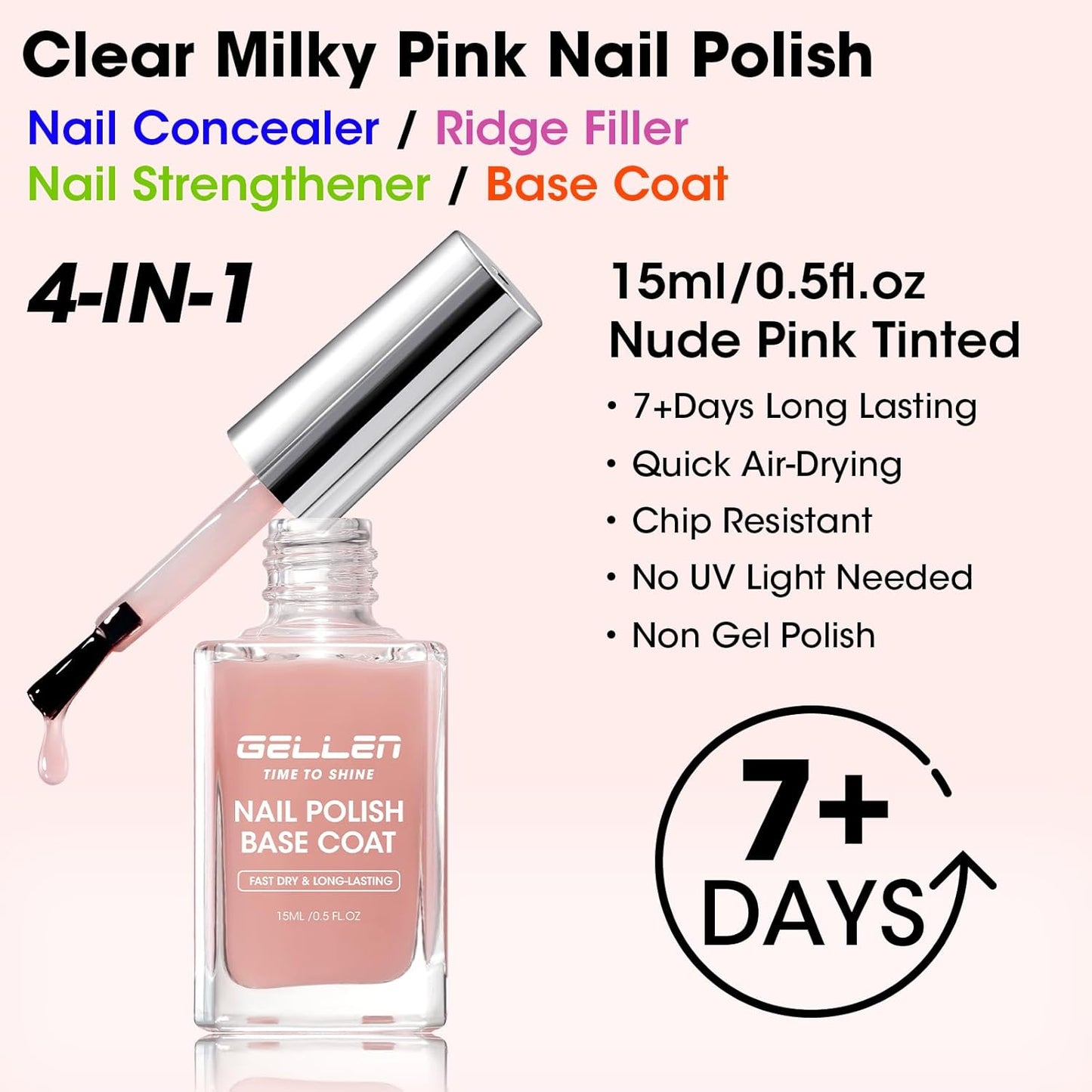 GELLEN 4‑in‑1 Clear Nail Polish Base Coat Sheer Tinted Natural Pink, Ridge Filler, Nail Strengthener & Concealer, Calcium Formula Strengthens Nails, Enhances Natural Look, No HEMA, Anti-yellowing